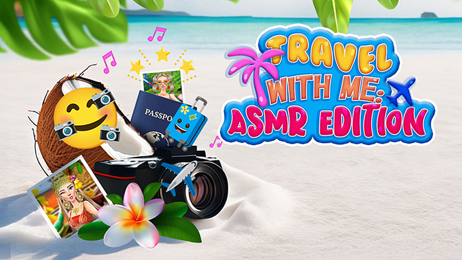 Travel With Me: ASMR Edition