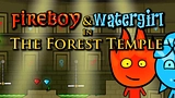 Fireboy and Watergirl: The Forest Temple