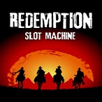 Redemption Slot Machine