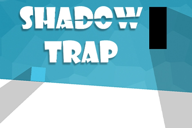 Shadow Trap